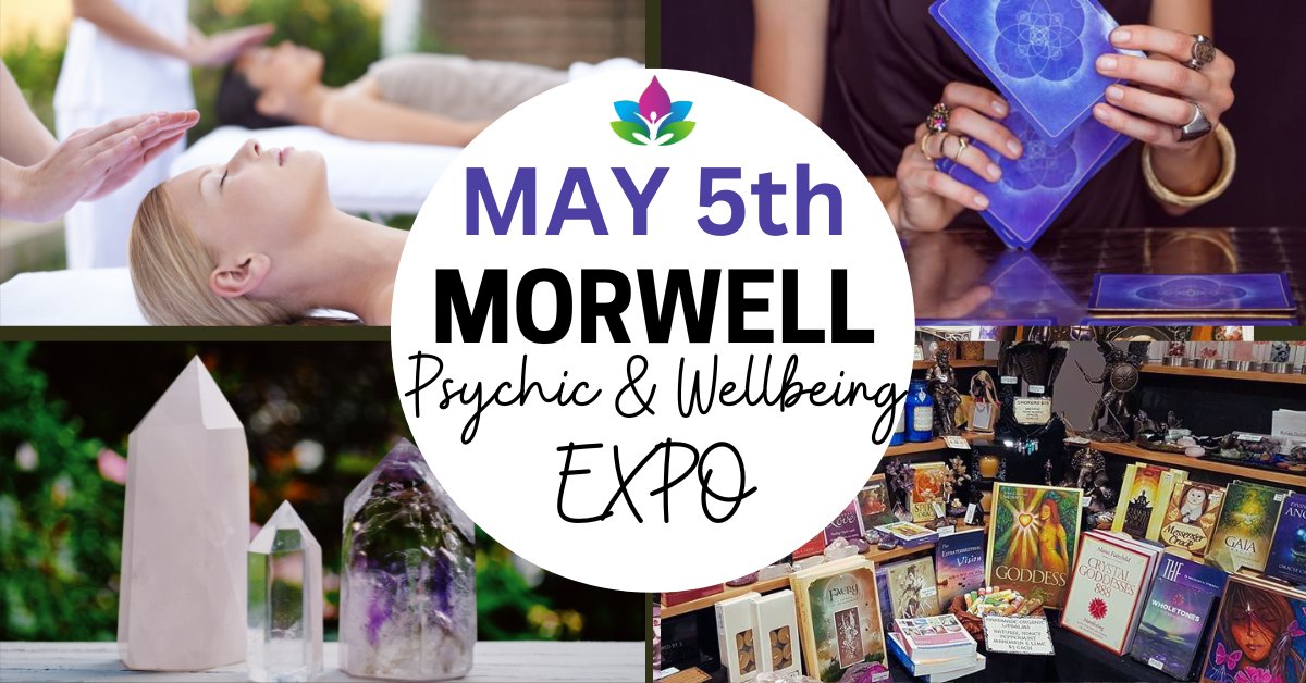 Morwell Psychic & Wellbeing Expo